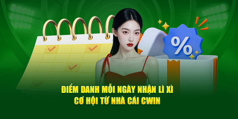 Lợi ích khi tham gia điểm danh mỗi ngày tại CWIN